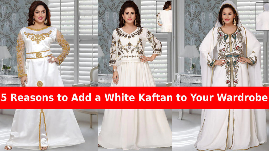 5 Reasons to Add a White Kaftan to Your Wardrobe